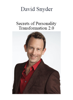 David Snyder David Snyder Secrets of Personality Transformation 2.0 250x343 1 | eSy[GB]