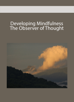 Developing Mindfulness The Observer of Thought. 1 250x343 1 | eSy[GB]