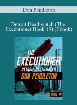 Don Pendleton Detroit Deathwatch The Executioner Book 19 Ebook 250x343 1 | eSy[GB]