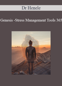 Dr Henele Genesis Stress Management Tools 365 250x343 1 | eSy[GB]