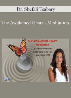 Dr. Shefali Tsabary The Awakened Heart Meditation 250x343 1 | eSy[GB]