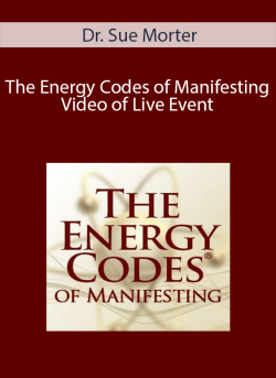 Dr. Sue Morter The Energy Codes of Manifesting Video of Live Event. 1 250x343 1 | eSy[GB]