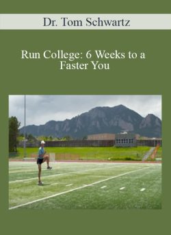 Dr. Tom Schwartz Run College 6 Weeks to a Faster You 250x343 1 | eSy[GB]