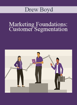 Drew Boyd Marketing Foundations Customer Segmentation 250x343 1 | eSy[GB]