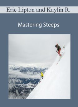 Eric Lipton and Kaylin Richardson Mastering Steeps 250x343 1 | eSy[GB]