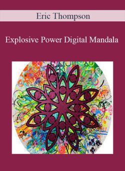 Eric Thompson Explosive Power Digital Mandala 250x343 1 | eSy[GB]