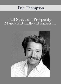 Eric Thompson Full Spectrum Prosperity Mandala Bundle Business Social Mental Emotional Financial Spiritual 250x343 1 | eSy[GB]