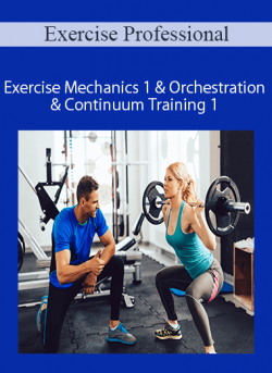 Exercise Professional Exercise Mechanics 1 Orchestration Continuum Training 1 1 250x343 1 | eSy[GB]