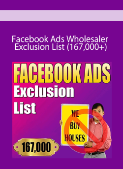 Facebook Ads Wholesaler Exclusion List 167000 250x343 1 | eSy[GB]