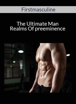 Firstmasculine The Ultimate Man Realms Of preeminence 250x343 1 | eSy[GB]