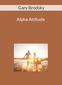 Gary Brodsky Alpha Attitude 2 250x343 1 | eSy[GB]