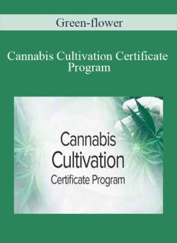 Green flower Cannabis Cultivation Certificate Program 250x343 1 | eSy[GB]