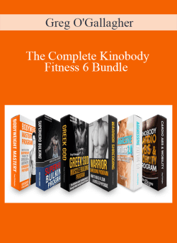 Greg OGallagher The Complete Kinobody Fitness 6 Bundle 250x343 1 | eSy[GB]