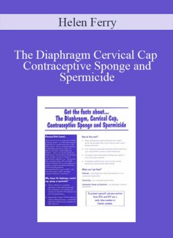 Helen Ferry The Diaphragm Cervical Cap Contraceptive Sponge and Spermicide 250x343 1 | eSy[GB]