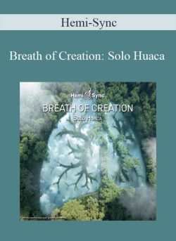 Hemi Sync Breath of Creation Solo Huaca 250x343 1 | eSy[GB]