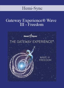 Hemi Sync Gateway ExperienceC2AE Wave III Freedom 250x343 1 | eSy[GB]