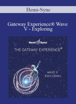 Hemi Sync Gateway ExperienceC2AE Wave V Exploring 250x343 1 | eSy[GB]