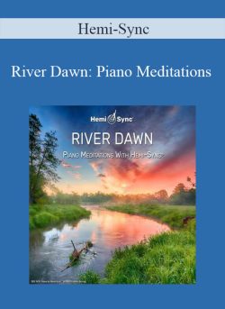 Hemi Sync River Dawn Piano Meditations 250x343 1 | eSy[GB]