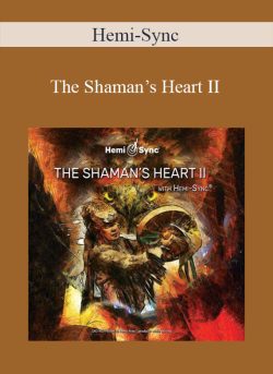 Hemi Sync The Shamans Heart II 250x343 1 | eSy[GB]