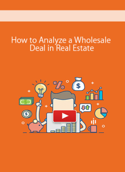 How to Analyze a Wholesale Deal in Real Estate 250x343 1 | eSy[GB]