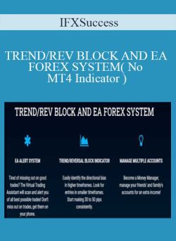 IFXSuccess TREND REV BLOCK AND EA FOREX SYSTEM No MT4 Indicator 250x343 1 | eSy[GB]