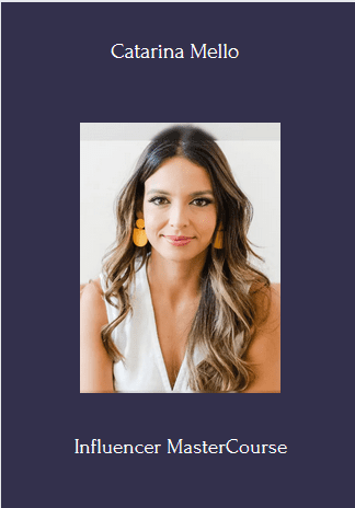 Influencer MasterCourse Buy Catarina Mello | eSy[GB]