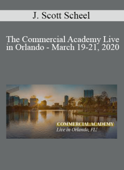 J. Scott Scheel The Commercial Academy Live in Orlando March 19 21 2020 250x343 1 | eSy[GB]