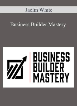 Jaelin White E28093 Business Builder Mastery 1 250x343 1 | eSy[GB]