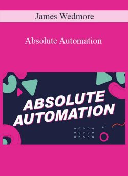 James Wedmore Absolute Automation 250x343 1 | eSy[GB]