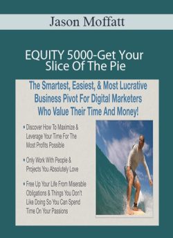 Jason Moffatt EQUITY 5000 Get Your Slice Of The Pie 250x343 1 | eSy[GB]