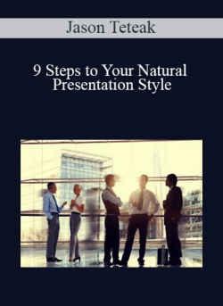 Jason Teteak 9 Steps to Your Natural Presentation Style 250x343 1 | eSy[GB]