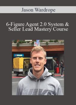 Jason Wardrope 6 Figure Agent 2.0 System Seller Lead Mastery Course 250x343 1 | eSy[GB]