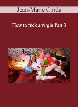 Jean Marie Corda How to fuck a virgin Part 3 250x343 1 | eSy[GB]