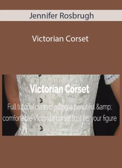 Jennifer Rosbrugh Victorian Corset 250x343 1 | eSy[GB]