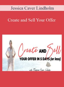 Jessica Caver Lindholm Create and Sell Your Offer 250x343 1 | eSy[GB]