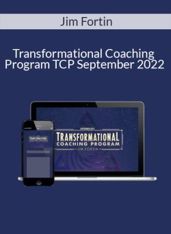 Jim Fortin Transformational Coaching Program TCP September 2022 250x343 1 | eSy[GB]