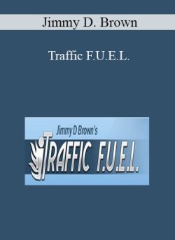 Jimmy D. Brown Traffic F.U.E.L. 250x343 1 | eSy[GB]