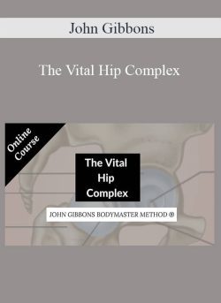 John Gibbons The Vital Hip Complex 250x343 1 | eSy[GB]