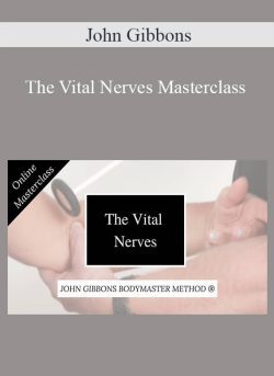 John Gibbons The Vital Nerves Masterclass 250x343 1 | eSy[GB]