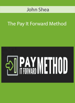 John Shea The Pay It Forward Method 250x343 1 | eSy[GB]