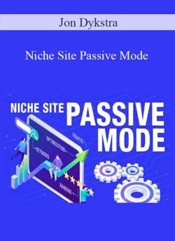 Jon Dykstra Niche Site Passive Mode 250x343 1 | eSy[GB]