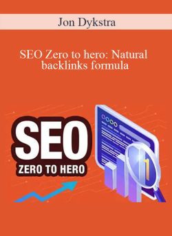 Jon Dykstra SEO Zero to hero Natural backlinks formula 250x343 1 | eSy[GB]