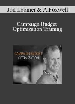 Jon Loomer Andrew Foxwell Campaign Budget Optimization Training 250x343 1 | eSy[GB]