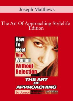 Joseph Matthews The Art Of Approaching Stylelife Edition 250x343 1 | eSy[GB]