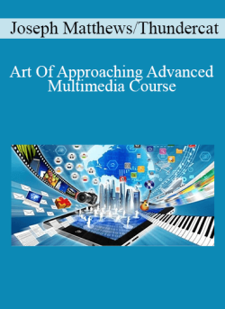 Joseph Matthews Thundercat Art Of Approaching Advanced Multimedia Course 250x343 1 | eSy[GB]