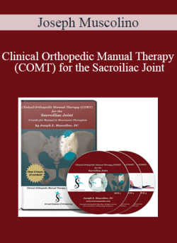 Joseph Muscolino Clinical Orthopedic Manual Therapy COMT for the Sacroiliac Joint 250x343 1 | eSy[GB]