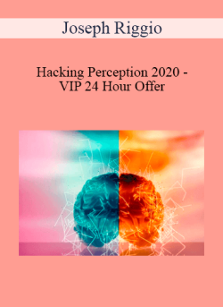 Joseph Riggio Hacking Perception 2020 VIP 24 Hour Offer 250x343 1 | eSy[GB]