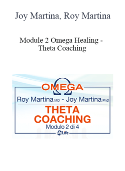 Joy Martina Roy Martina Module 2 Omega Healing Theta Coaching 250x343 1 | eSy[GB]