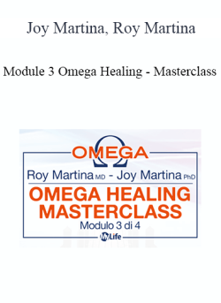 Joy Martina Roy Martina Module 3 Omega Healing Masterclass 250x343 1 | eSy[GB]