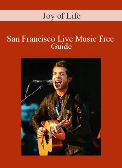 Joy of Life San Francisco Live Music Free Guide 250x343 1 | eSy[GB]